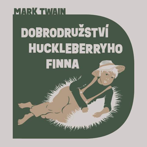 Dobrodružství Huckleberryho Finna - Mark Twain - audiokniha