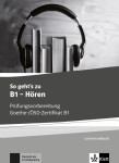 So geht´s noch besser zu B1 – Hören Lehrerhandbuch