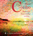 Rukověť bojovníka světla Paulo Coelho