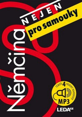 Němčina (nejen) pro samouky + mp3 - Alena Nekovářová