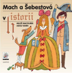 Mach Šebestová historii Miloš Macourek