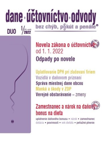 DUO 1/2022 Novela zákona účtovníctve, Odpady po novom