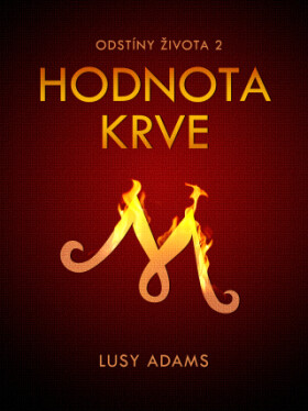 Hodnota krve - Lusy Adams - e-kniha