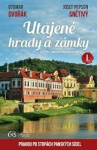 Utajené hrady zámky Otomar Dvořák