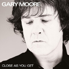 2LP Gary Moore: Close as You Get