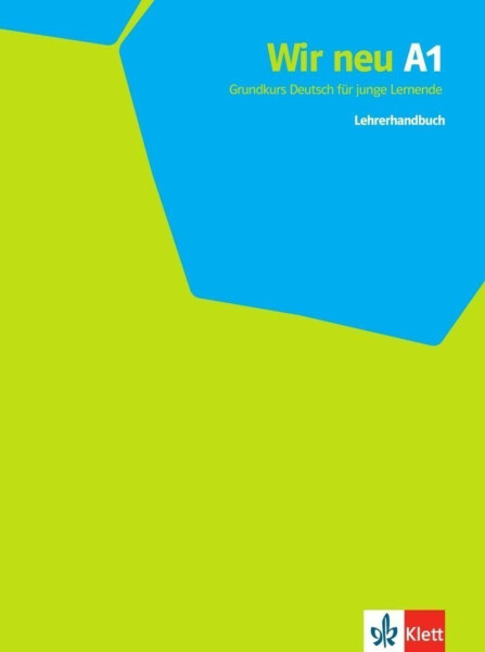 Wir neu 1 (A1) - Lehrerhandbuch - Giorgio Motta