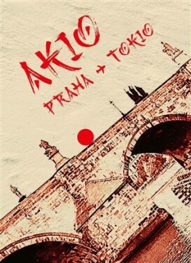 Akio Praha Tokio