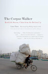 Corpse Walker - Liao Yiwu
