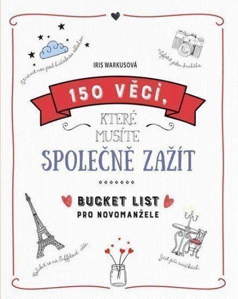 150 věcí, které musíte společně zažít