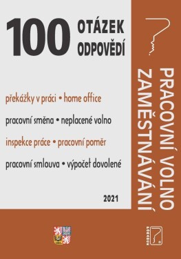 100 otázek odpovědí Pracovní volno, Zaměstnávání