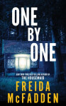 One by One: From the Sunday Times Bestselling Author of The Housemaid - Freida McFadden