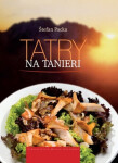 Tatry na tanieri - Štefan Packa