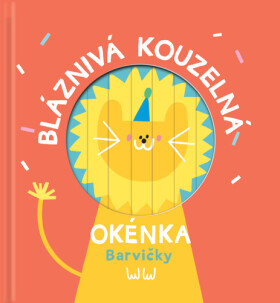 Bláznivá kouzelná okénka Barvičky
