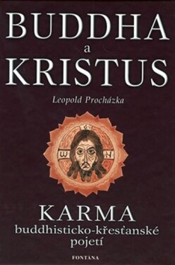 Buddha a kristus - Leopold Procházka