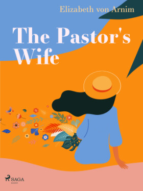 The Pastor's Wife - Elizabeth von Arnim - e-kniha