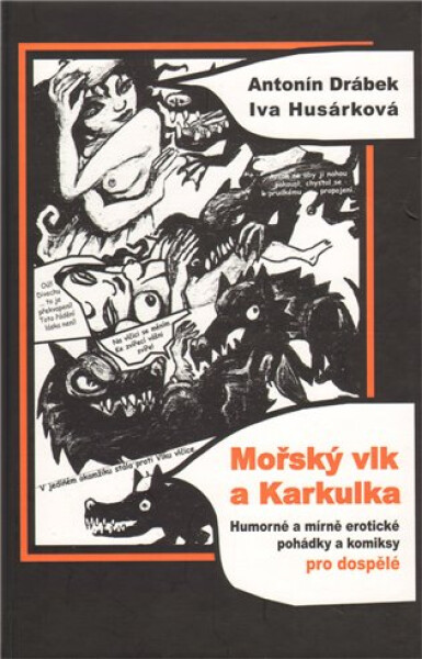 Mořský vlk a Karkulka - Antonín Drábek