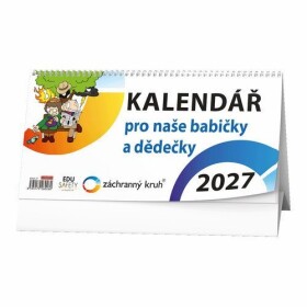Stolní kalendář Kalendář pro naše babičky a dědečky