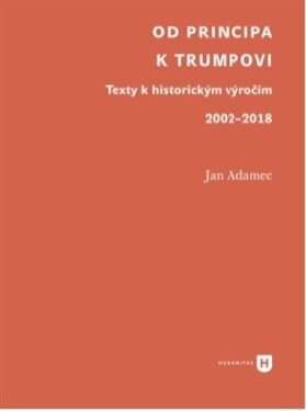 Od Principa Trumpovi Jan Adamec