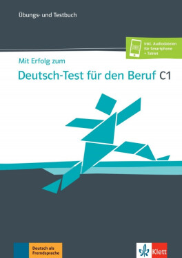 Mit Erfolg zum Deutsch-Test Beruf C1 - Übungsbuch/Testbuch + MP3 allango.net - Hildegard Meister