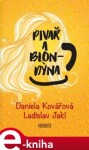 Pivař blondýna Daniela Kovářová,