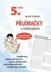 Přijímačky s češtinářem – 5. třída | Jarmil Vepřek