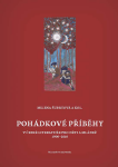 Pohádkové příběhy v české literatuře pro děti a mládež 1990–2010 - Milena Šubrtová, Němec Ivan, David Kroča, Miroslav Chocholatý