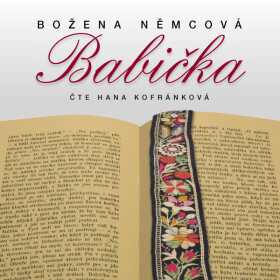 Babička - Božena Němcová