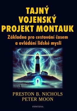 Tajný vojenský projekt Montauk