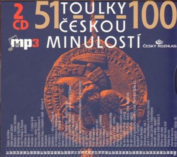Toulky českou minulostí 51-100