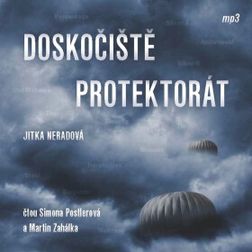 Doskočiště Protektorát - Jitka Neradová