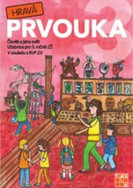 Hravá prvouka 3 – učebnice, 3. vydání