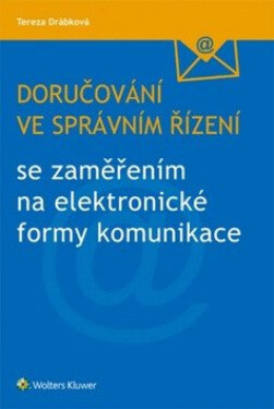 Doručování ve správním řízení - Tereza Drábková