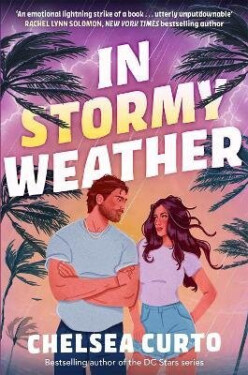 In Stormy Weather - Chelsea Curto
