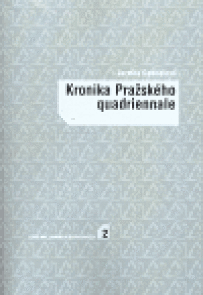 Kronika Pražského quadriennale Jarmila Gabrielová