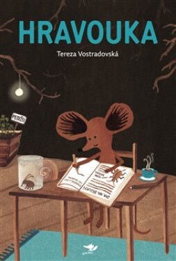 Hravouka, 2. vydání - Tereza Vostradovská