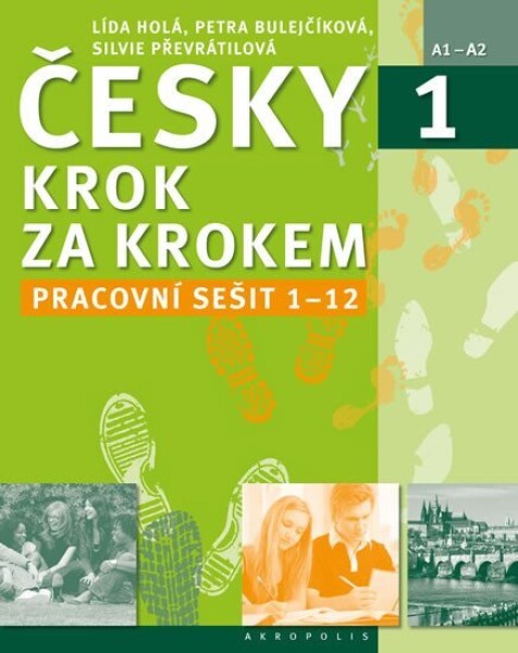 Česky krok za krokem Pracovní sešit Lekce 1-12