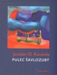 Pulec šavlozubý Jaroslav Kovanda