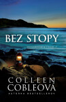 Bez stopy - Colleen Coble