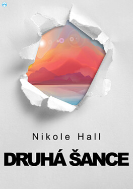 Druhá šance - Nikole Hall - e-kniha