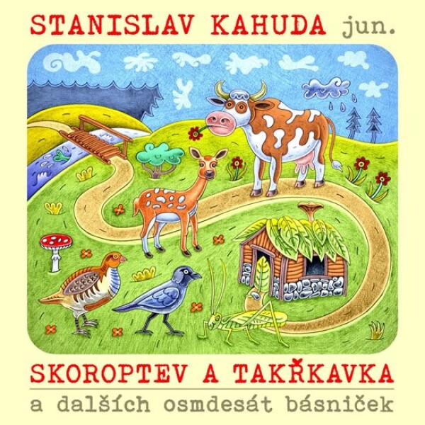 Skoroptev Takřkavka Stanislav Kahuda