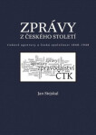 Zprávy českého století