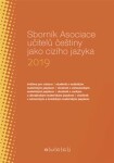 Sborník Asociace učitelů češtiny jako cizího jazyka (AUČCJ) 2019 - Lenka Suchomelová