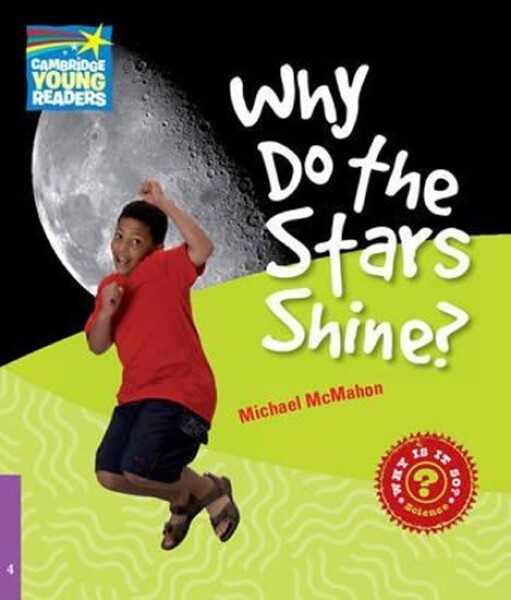 Cambridge Factbooks 4: Why do the stars shine? - Michael McMahon