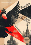 Rusko Leninovo a Stalinovo - Dějiny ruského státu - Boris Akunin