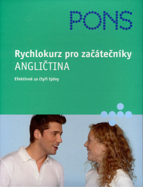 Rychlokurz pro začátečníky - Angličtina (efektivně za čtyři týdny) - Claudia Guderian