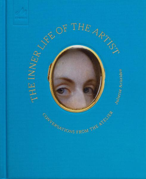 The Inner Life of the Artist - Juliette Aristides
