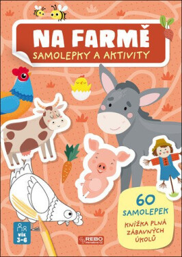 Na farmě samolepky a aktivity - 60 samolepek, Knížka plná zábavných úkolů - Irena Trevisan