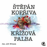 Křížová palba - Štěpán Kopřiva - audiokniha