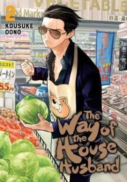 The Way of the Househusband 2 - Kousuke Oono