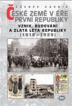 České země éře První republiky První